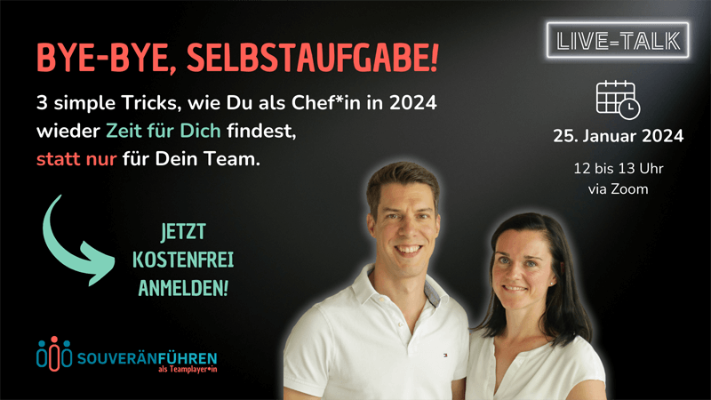 Live-Talk: Bye-bye, Selbstaufgabe!